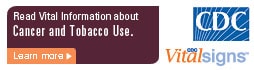 Learn Vital Information about Cancer and tobacco use