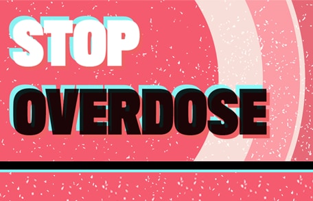 Illustration of the words, "Stop Overdose"