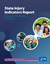 State Injury Indicators Report: Instructions for Preparing 2015 Data cover