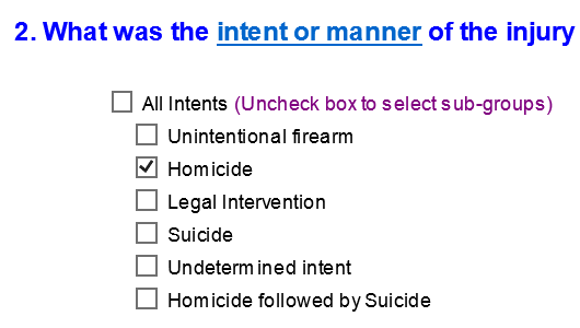 Homicide as the intent or manner of death.