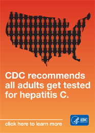 Outline of United States filled with human figures. Text reads, "CDC recommends all adults get tested for hepatitis C. click here to learn more". HHS-CDC log is in lower right corner.