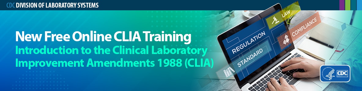 Training course image for Introduction to Clinical Laboratory Improvement Amendments of 1988 (CLIA)