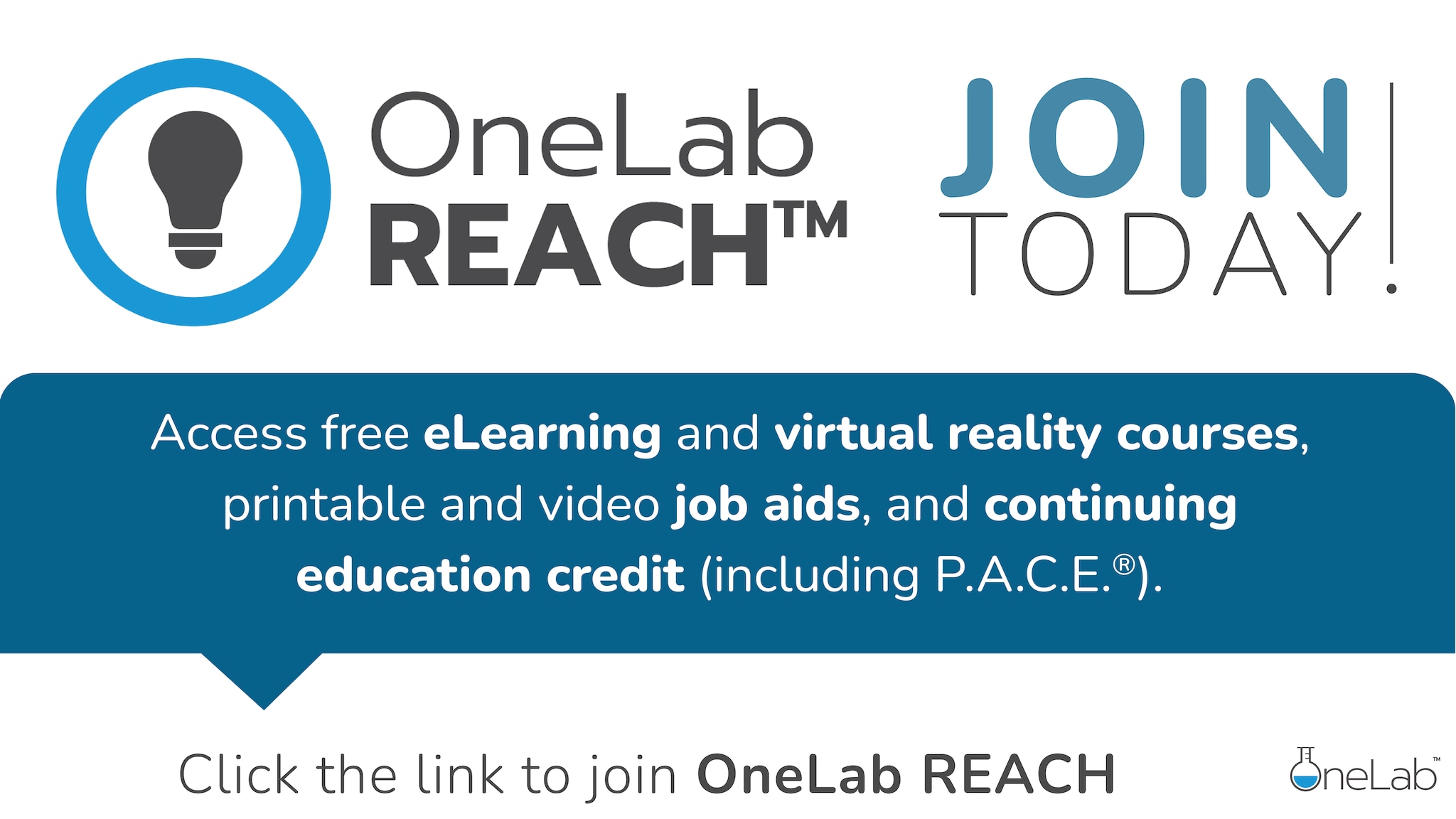 Blue, black, and green text graphic with call to action for users to click the link to join OneLab REACH.