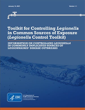 Toolkit for Controlling Legionella in Common Sources of Exposure