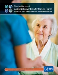APPENDIX A: Core Elements of Antibiotic Stewardship for Nursing Homes