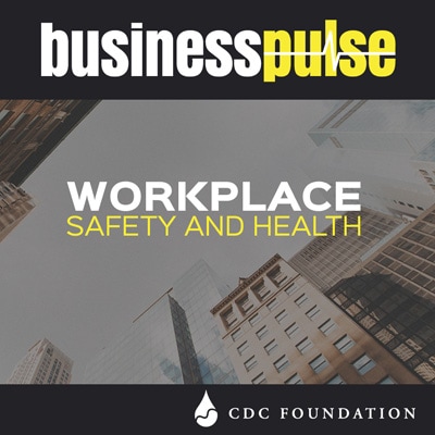 >Businesspulse: Workplace Safety and Health