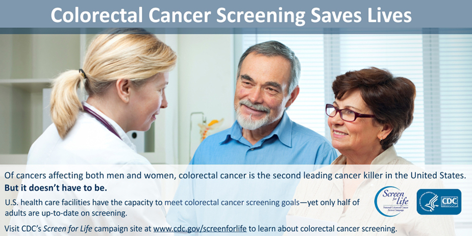 	Colorectal Screening Saves lives