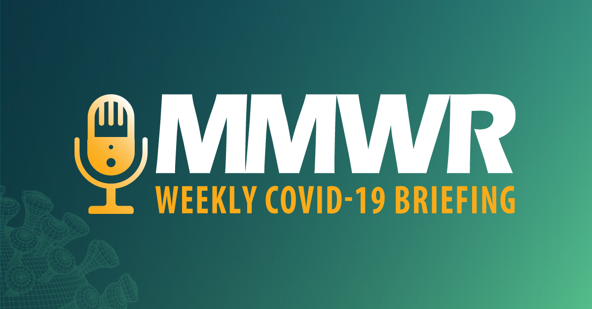 Restored CDC | MMWR Podcasts | MMWR
