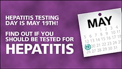 The figure above is a graphic promoting Hepatitis Testing Day.