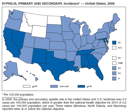 SYPHILIS, PRIMARY AND SECONDARY. Incidence* — United States, 2006