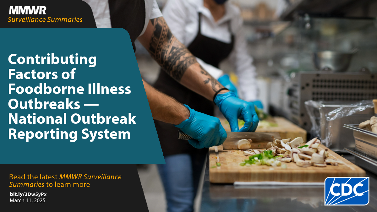 Contributing Factors of Foodborne Illness Outbreaks — National Outbreak ...