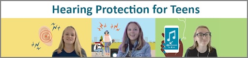 Three teen girls, each in their own panel of this three-panel image. One has a phone with music playing, one has loud people standing behind her, and one has an ear graphic. At the top is the overall title: Hearing Protection for Teens.