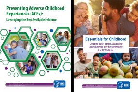 The covers of the two CDC publications about ACEs that are described below. Each cover features photos of kids, families, and community members.