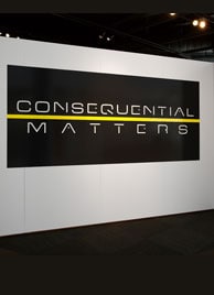 Consequential Matters