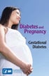 Gestational Diabetes and Pregnancy