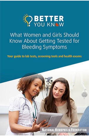 Medical Testing Booklet – What Women and Girls Should Know About Getting Tested for Bleeding Symptoms