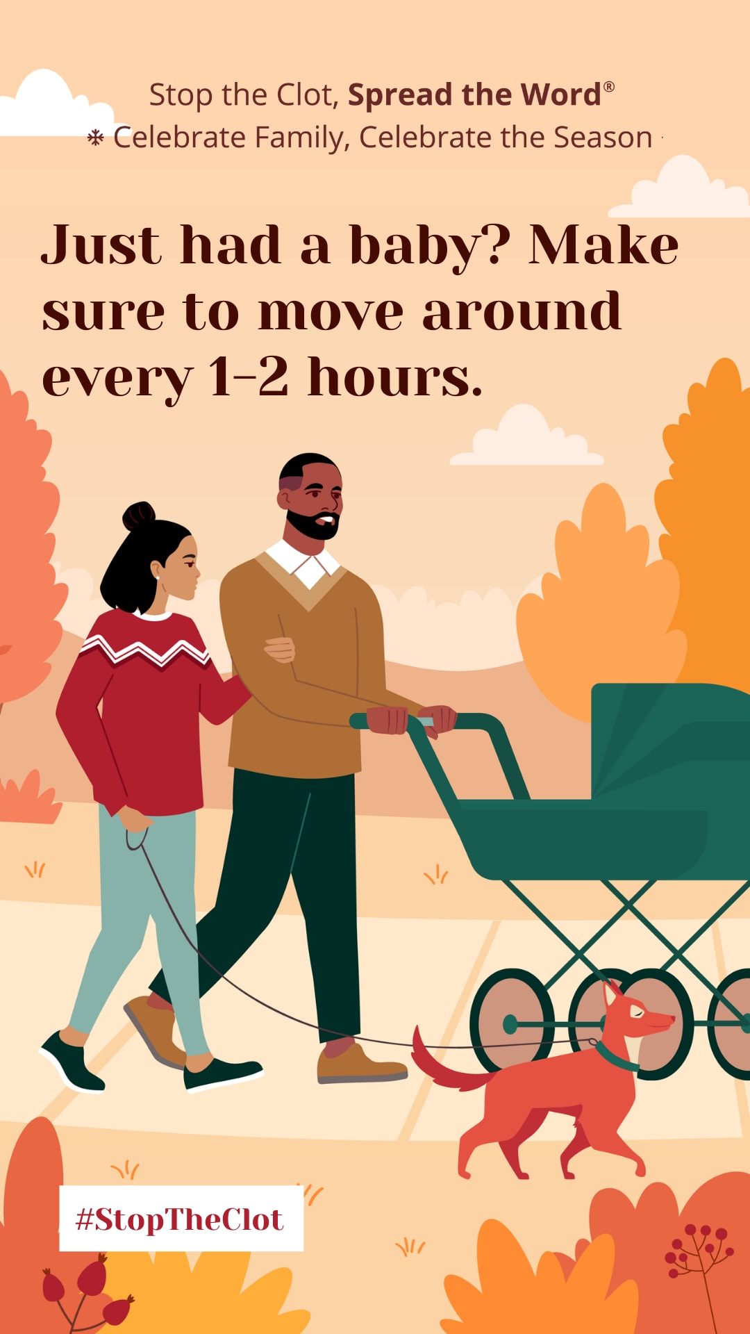 Illustration of new parents walking with their baby in a stroller. Just had a baby? Make sure to move around every 1 - 2 hours.