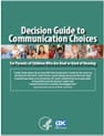 Decision Guide to Communication Choices