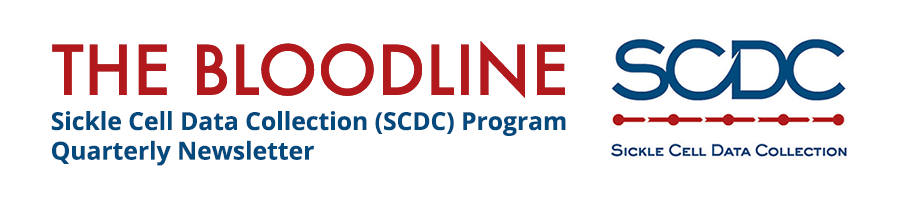 The bloodline Sickle Cell Data Collection Program Quarterly Newsletter