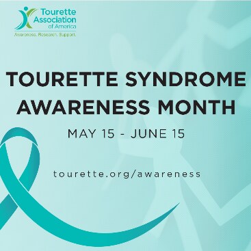 Tourette Syndrome Awareness Month 