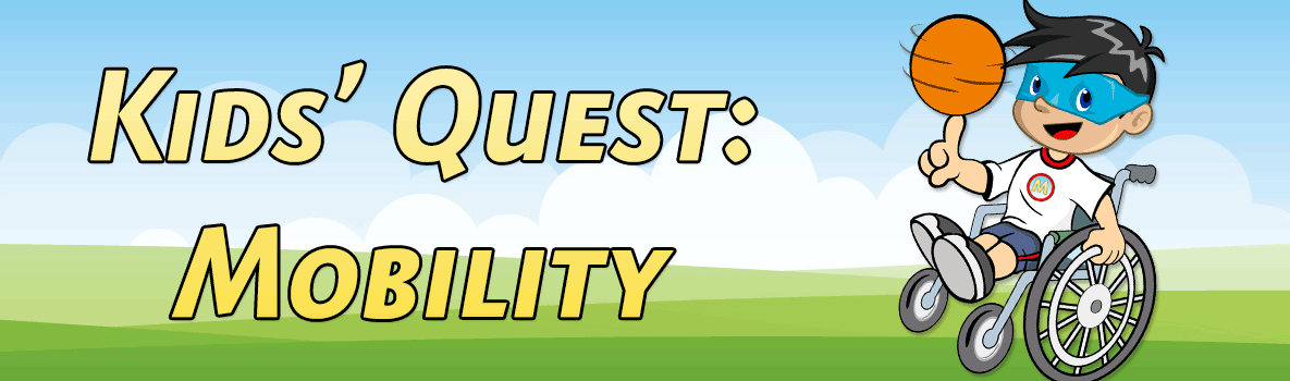 Kids Quest: Mobility