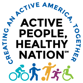 Active People, Healthy Nation. Creating an active America, together.
