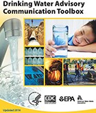 Cover image for the 2016 Drinking Water Advisory Communication Toolbox.