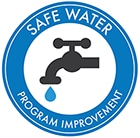Graphic image of faucet in a circle with the words SAFE WATER Program Improvement around it.