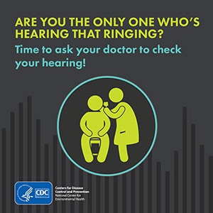 Are you the only one hearing that ringing? Time to get your doctor to check your hearing.