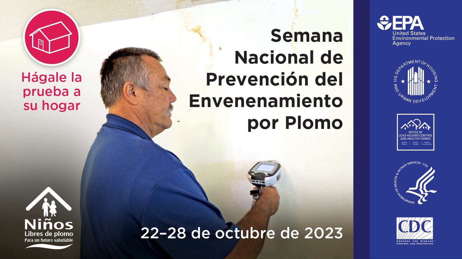 Spanish version of NLPPW message Get Your Home Tested A worker man testing a wall for lead paint