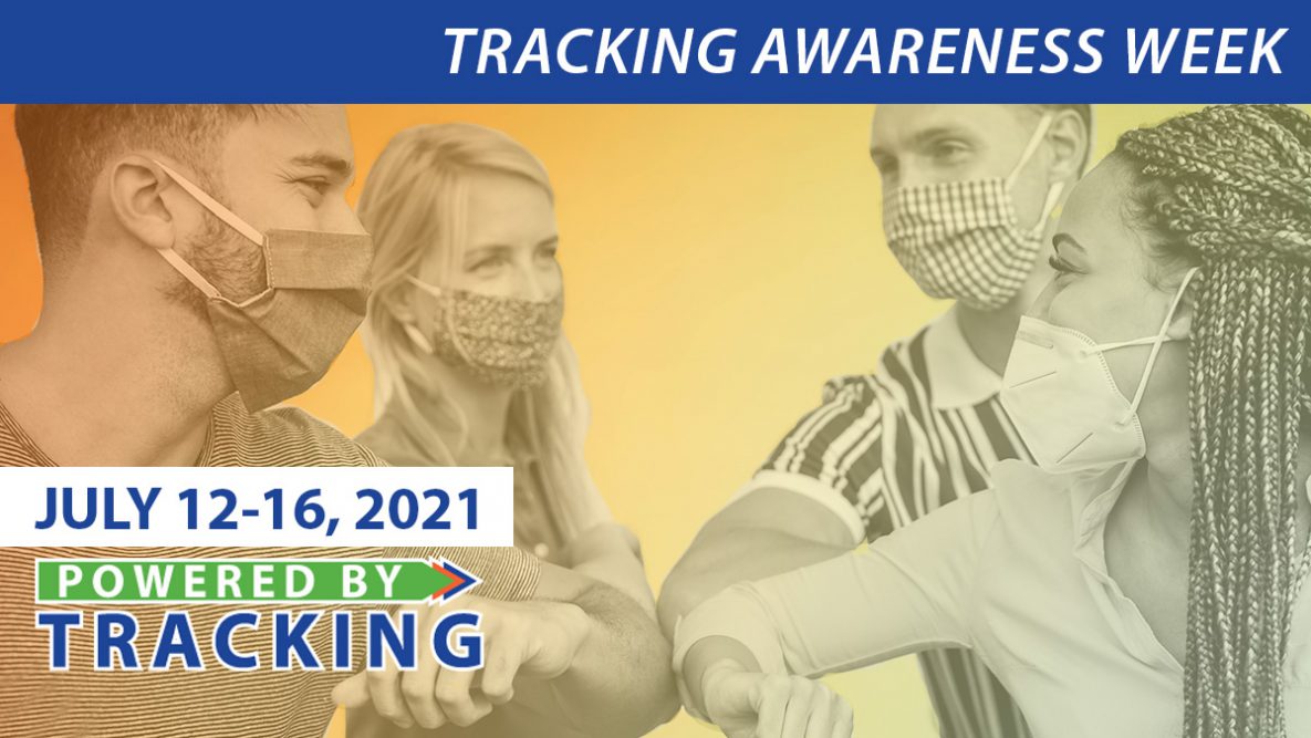 Four masked adults bumping elbows in solidarity. Text: Tracking Awareness Week - July 12-16, 2021, Powered By Tracking