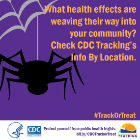 Cartoon spider in web with text: "What health effects are weaving their way into your community? Check CDC Tracking's Info By Location."