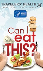 Poster of Travelers' Health:  Can I eat this?