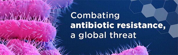 banner with the words, Combating Antibiotic Resistance a global threat
