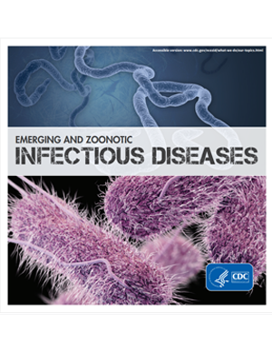 Emerging and Zoonotic Infectious Diseases