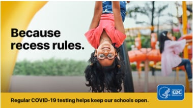 Regular COVID-19 testing helps keep our schools open banner