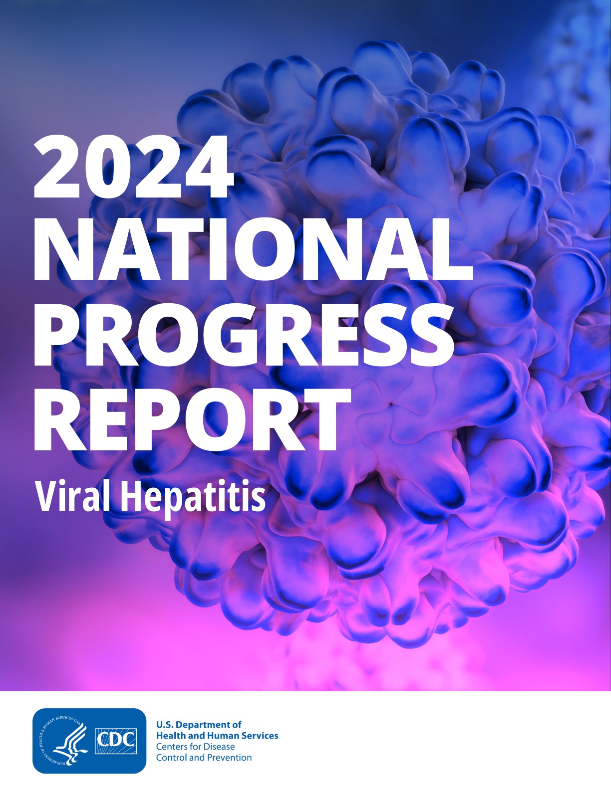 Graphic for 2024 National Progress Report for Viral Hepatitis