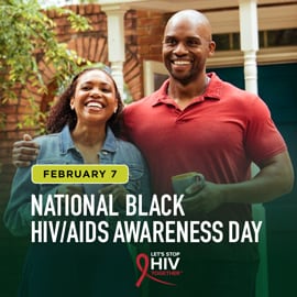 February 7 is National Black HIV/AIDS Awareness Day