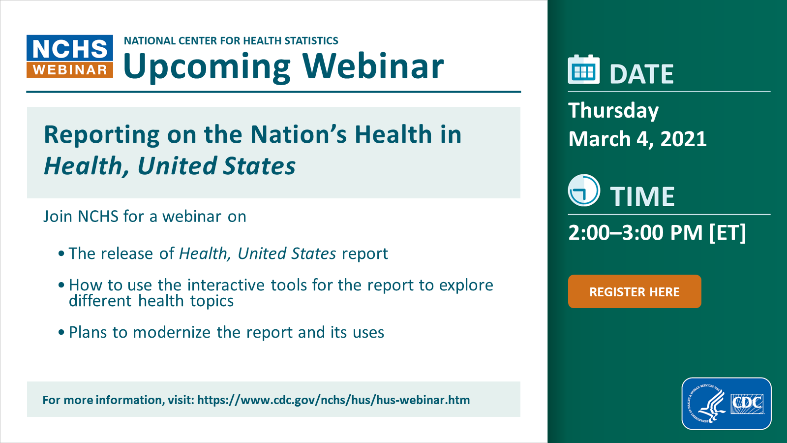 The image is a web graphic announcing a webinar about Health United States at NCHS on March 4 in the year 2021 at 2 p.m.