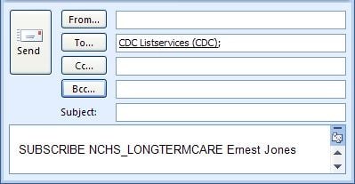 Subscribe NCHS Long Term Care email to CDC Listservices