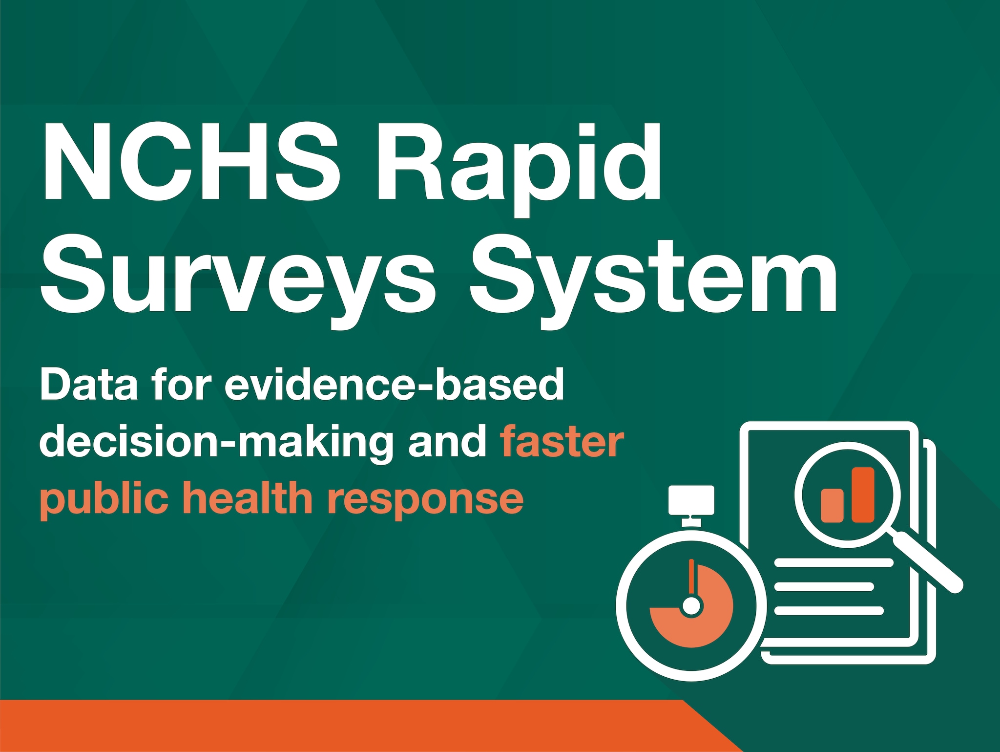 NCHS RSS Web Banner: Data for-evidence-based decision-making and faster public health response