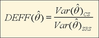 formula design effect equals variance estimate (cluster) divided by the variance estimate (simple random sample)