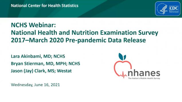 National Health and Nutrition Examination Survey 2017 - March 2020 Pre-pandemic Data Release