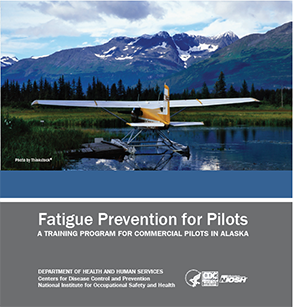 201-162coversm NIOSH Training CD (2016-162) Fatigue Prevention for Pilots