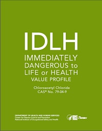 Cover shot of Immediately Dangerous to Life or Health Value Profile for Chloroacetyl Chloride