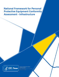 2018-102 Cover page for publication 2018-102, National Framework for Personal Protective Equipment Conformity Assessment - Infrastructure