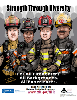 2023-104 Illustration of four fighters linking arms. Two are men, and two are women. The firefighters are racially diverse. Text reads Strength through Diversity. For all firefighters. All backgrounds. All experiences.