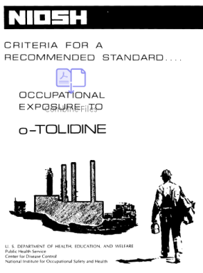 thumbnail image of Criteria for a Recommended Standard: Occupational Exposure to o-Tolidine pdf