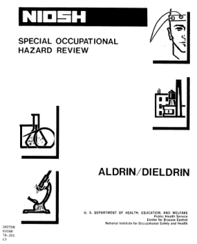 thumbnail image of Special Occupational Hazard Review for Aldrin/Dieldrin pdf