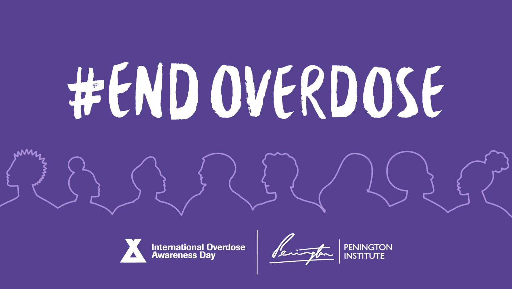 Banner for #EndOverdose. International Overdose Awareness Day